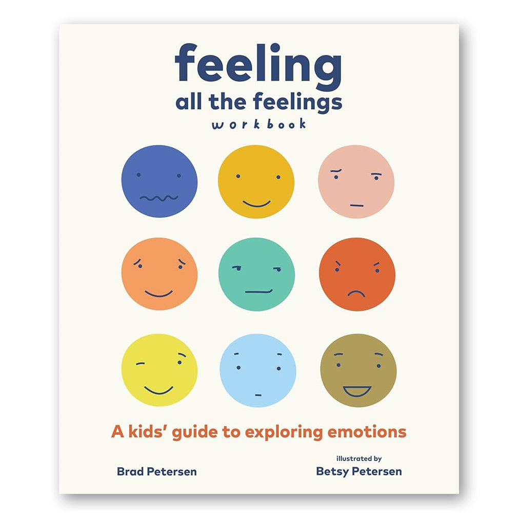 Feeling All the Feelings Workbook
